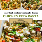 Photo grid of a baking dish with cooked chicken, rotini, roasted veggies, and feta